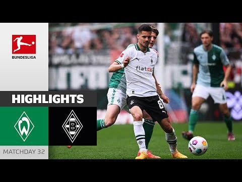 Last-Minute Equalizer! | Bremen - Borussia M'gladbach 2-2 | Highlights | Matchday 32 – Bundesliga