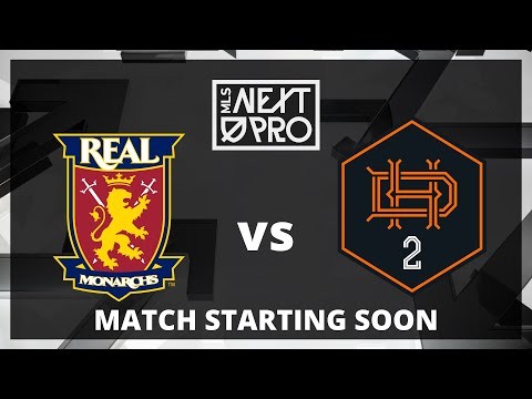 LIVE STREAM: MLS NEXT PRO: Real Monarchs vs Houston Dynamo 2 | May 8, 2024