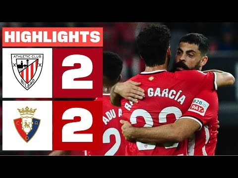 ATHLETIC CLUB 2 - 2 CA OSASUNA | RESUMEN LALIGA EA SPORTS