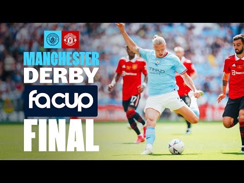 Manchester City vs Manchester United | FA Cup Final | Derby Day Hype!