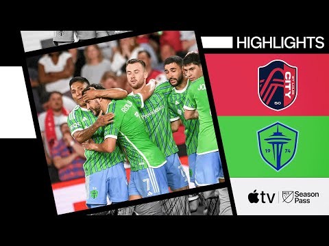 St. Louis CITY SC vs. Seattle Sounders FC | Full Match Highlights | May 25, 2024