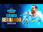 BEST OF BERNARDO SILVA 2023/24 | Fantastic goals and assists