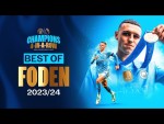 BEST OF PHIL FODEN 23/24 | Premier League Player of the Season!
