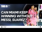 This Is MLS | Can Miami keep winning without Messi, Suárez?