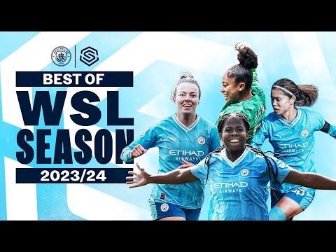 Man City | BEST OF WSL | 2023/24 | Best goals, saves and moments from a great season.