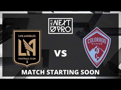 LIVE STREAM: MLS NEXT PRO: Los Angeles Football Club 2 vs Colorado Rapids 2 | June 28, 2024
