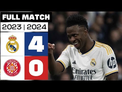 Real Madrid 4 - 0 Girona FC | PARTIDO COMPLETO | LALIGA EA SPORTS 2023/24